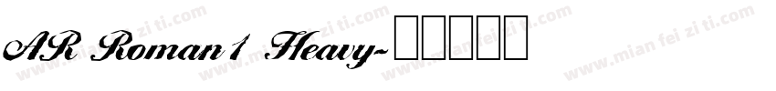 AR Roman1 Heavy字体转换